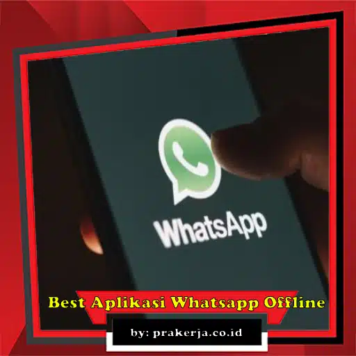 aplikasi whatsapp offline