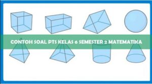 Soal dan Jawaban PTS Matematika Kelas 6 SD