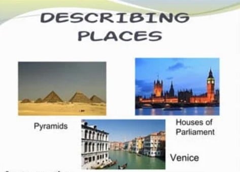 Describing Places,