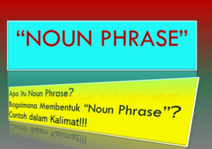 belajar Bahasa Inggris tentang Noun