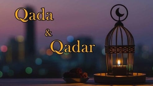 Beriman Kepada Qada dan Qadar