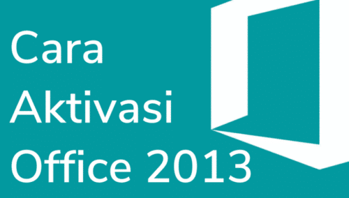 Aktivasi Office 2013