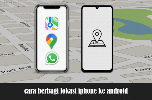 cara berbagi lokasi iphone ke android