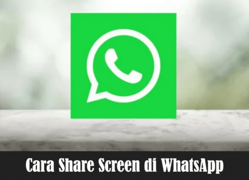 Cara Share Screen di WhatsApp
