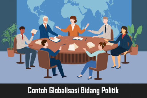 Contoh Globalisasi Bidang Politik