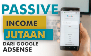 Cara Dapat Uang dari Google AdSense Untuk Pemula