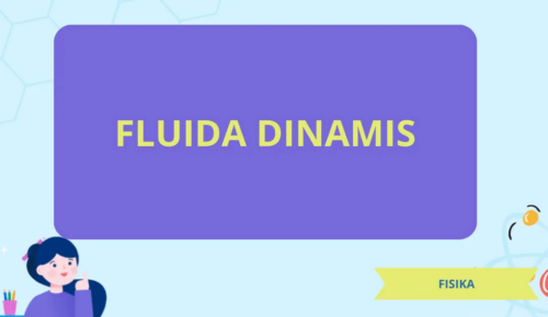 Pengertian Fluida Dinamis